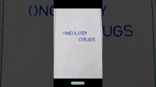 Oncology drugs  DRUG FILE  CANCER DRUGS drugs oncology shortsfeeds assignment trending [upl. by Dawes]