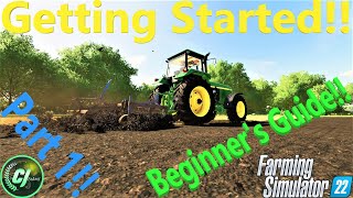 FS22  Beginners Guide  How To Setup Your Game  How To Cultivate  CJFarms  FS22 [upl. by Navoj]