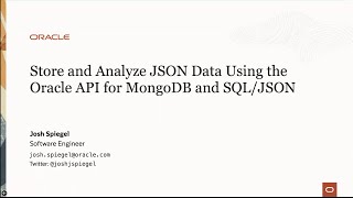 Store and Analyze JSON Data Using the Oracle API for MongoDB and SQLJSON [upl. by Sidonia]