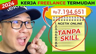 9 PEKERJAAN online FREELANCE TERMUDAH dari internet tanpa modal untuk PENGHASILAN TAMBAHAN 2024 [upl. by Forcier711]