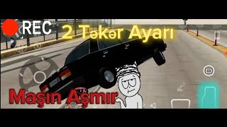 Car Parking Multiplayer  Aşmıyan 2 Təkər Ayarı [upl. by Adelia]