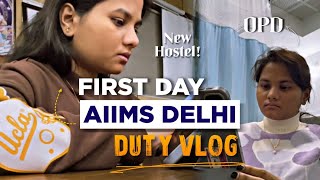 First Day of Duty Aiims Delhi vlogsShifting to new hostel Dr Rashmi [upl. by Mcilroy210]