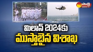 Milan 2024 at Visakhapatnam  Vizag RK Beach Milan 2024  Indian Navy SakshiTV [upl. by Adnohsel737]