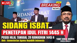 🔴RESMI HARI RAYA IDUL FITRI 2024 JATUH PADA TANGGAL  HASIL SIDANG ISBAT IDUL FITRI 2024  KEMENAG [upl. by Diego]