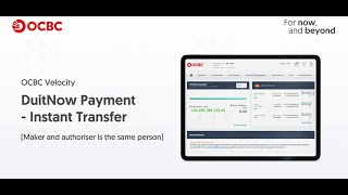 OCBC Velocity How to create a DuitNow Transfer Maker and Authoriser are same person [upl. by Bough]