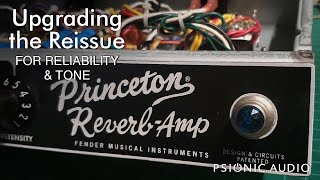 Fender Princeton Reverb Reissue  Upgrades for Reliability amp Tone [upl. by Moorefield]