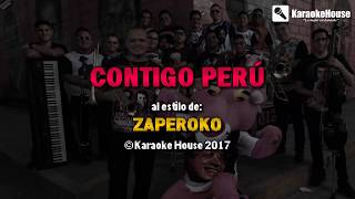 KARAOKE Contigo Peru  Zaperoko [upl. by Ahseral630]