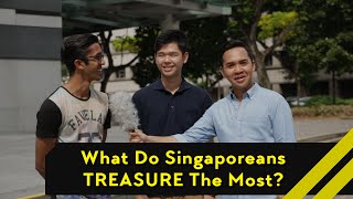 What Do Singaporeans Treasure Most  Word On The Street [upl. by Mcfarland705]