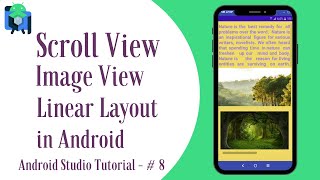 Scroll View Image View amp Linear Layout in Android II Android Studio Tutorial  8 [upl. by Huesman]