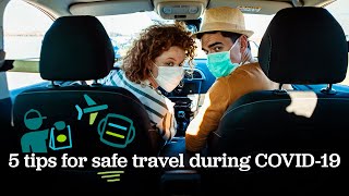 5 tips for safe holiday travel during COVID19 WellthAdvice [upl. by Atirahs365]