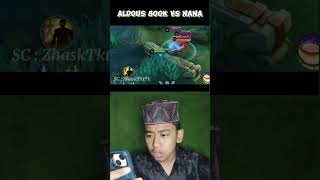 Aldous Stack 800K VS Nana Menang Siapa 🤔😱 mobilelegends mlbb mobilelegendsid [upl. by Eirrok]