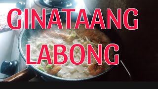 GINATAANG LABONG ARNSBLOG [upl. by Nwahsuq]