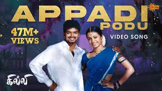 Appadi Podu  Video Song  Ghilli  Thalapathy Vijay  Trisha  Vidyasagar  Sun Music [upl. by Akeemahs]