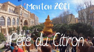 Fête du Citron  🍋 Menton 2019 🍊 [upl. by Saiff251]