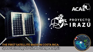 Campaña Kickstarter del Proyecto Irazú Primer satélite de Costa Rica [upl. by Ignatius]