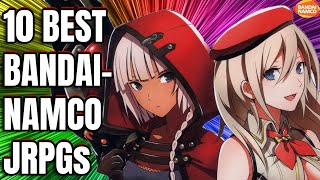 Top 10 Best Bandai Namco JRPGs No Tales [upl. by Asemaj]