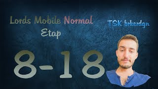 Lords Mobile Normal Etap 818 [upl. by Hepzi]