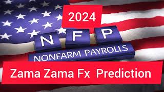 NFP Non Farm Payroll News Trading Direction Prediction Signals January 2024 forex [upl. by Jude]