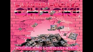 Joseline HernandezFinger Fvck A Check Official Video [upl. by Eilhsa]