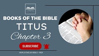 Titus Chapter 3  Saved by Grace and Devoted to Good Works  Audiobook  AudioBibleSeries [upl. by Nnairac]