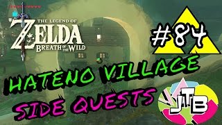 HATENO VILLAGE SIDEQUEST Zelda  Breath of the Wild 84 HATENO VILLAGE [upl. by Eads]