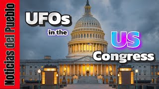 715 E040 Audiencia sobre OVNIS en el congreso de EEUU [upl. by Nwahshar]