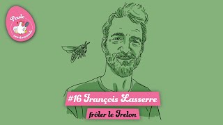 16  François Lasserre  Frôler le Frelon [upl. by Zimmerman]