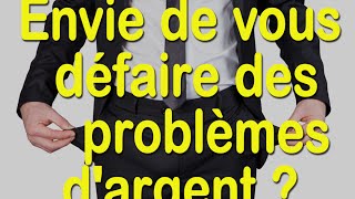 Envie de vous défaire des problèmes dargent   EFT en français 6 [upl. by Yelrah]