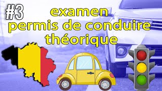 examen théorique permis de conduire Belgique 2023 ✅ 50 Questions examen code de la route test BE 3 [upl. by Jehiah]