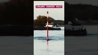 INLAND TANKER SHIP Spotted Rhine River Germany 🛟⚓️ marinoph subscribe [upl. by Notneb]