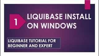 liquibase install windows  liquibase tutorial  liquibase database  liquibase demo  liquibase [upl. by Peg]