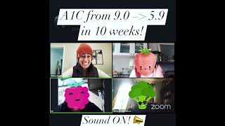 A1C from 90 to 59 in 10 weeks  The Type 2 Transformation Program [upl. by Andromada]