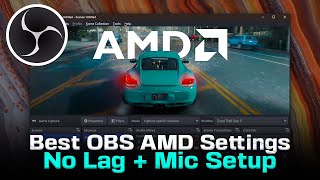 ⚡ Best OBS Studio AMD Recording Settings for Gameplay ➕ Mic Setup 🎤 MaxOutFPS [upl. by Spencer967]