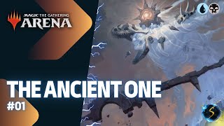 Its Showtime The Ancient One 💧💀 01  MTG Arena  Historic Brawl [upl. by Necyla]