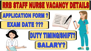 RRB STAFF NURSE APPLICATION FORM DATE  RRB STAFF NURSE EXAM DATE  SALARY  RRB STAFF NURSE EXAM [upl. by Jonna446]