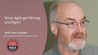 Dave Snowden  What Agile got Wrong and Right [upl. by Darcy]