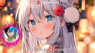 Nightcore Uncover [upl. by Burny160]