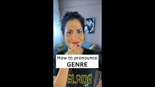 How to Pronounce Genre [upl. by Llecrad756]