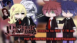 • Diabolik Lovers reacts to NB YN as Yuis Protective Bodyguard • [upl. by Rebmyk]