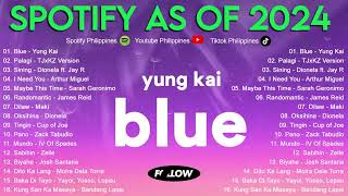 Blue  Yung Kai💗Best OPM Tagalog  Spotify as of 2024  Spotify Playlist 2024 [upl. by Nilek]