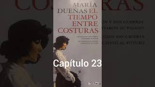 audiolibro El tiempo entre costuras Cap23 [upl. by Edmond34]