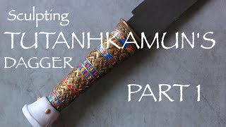 Sculpting Tutankhamuns Dagger  DIY  Part 1  Making the handle [upl. by Cirdec576]