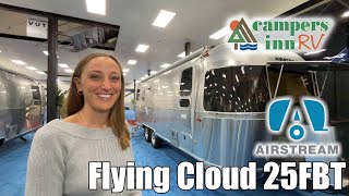 Airstream RVFlying Cloud25FBT  by Campers Inn RV – The RVer’s Trusted Resource [upl. by Yralam366]