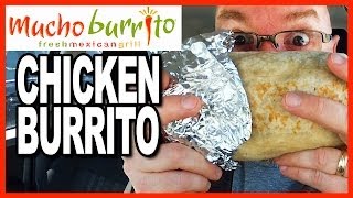 Mucho Burrito ★ MUCHO SIZE ★ Chicken Burrito Review [upl. by Yrollam289]