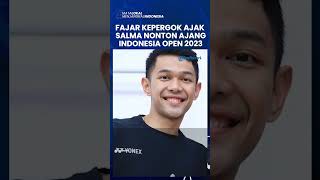 Fajar Alfian Kedapatan Ajak Salma Indonesian Idol 2023 Nonton Ajang Indonesia Open Netizen Gempar [upl. by Ahsets]