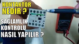 Kontaktör Nedir  Multimetre ile Nasıl kontrol Edilir [upl. by Sheeree]