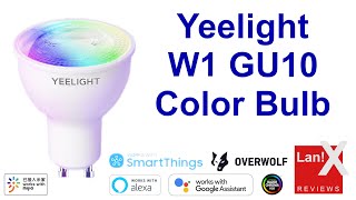 Yeelight Smart LED Bulb W1 GU10 Multicolor UnboxInstallReviewDemo [upl. by Viehmann]