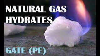 Discussion  Natural Gas Hydrates  GATE Petroleum Engineering [upl. by Ailee]