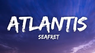 Seafret  Atlantis Lyrics [upl. by Aniara]