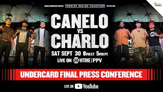 Canelo vs Charlo PPV UNDERCARD FINAL PRESS CONFERENCE  CaneloCharlo Fight Week [upl. by Annaeg]